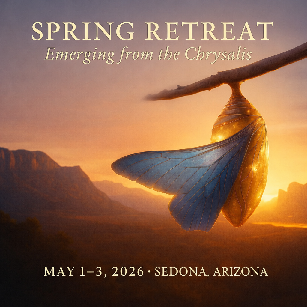 Spring Retreat: Emerging from the Chrysalis